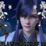 Everlasting God Of Sword 2020 1 IMG 20230130 072102
