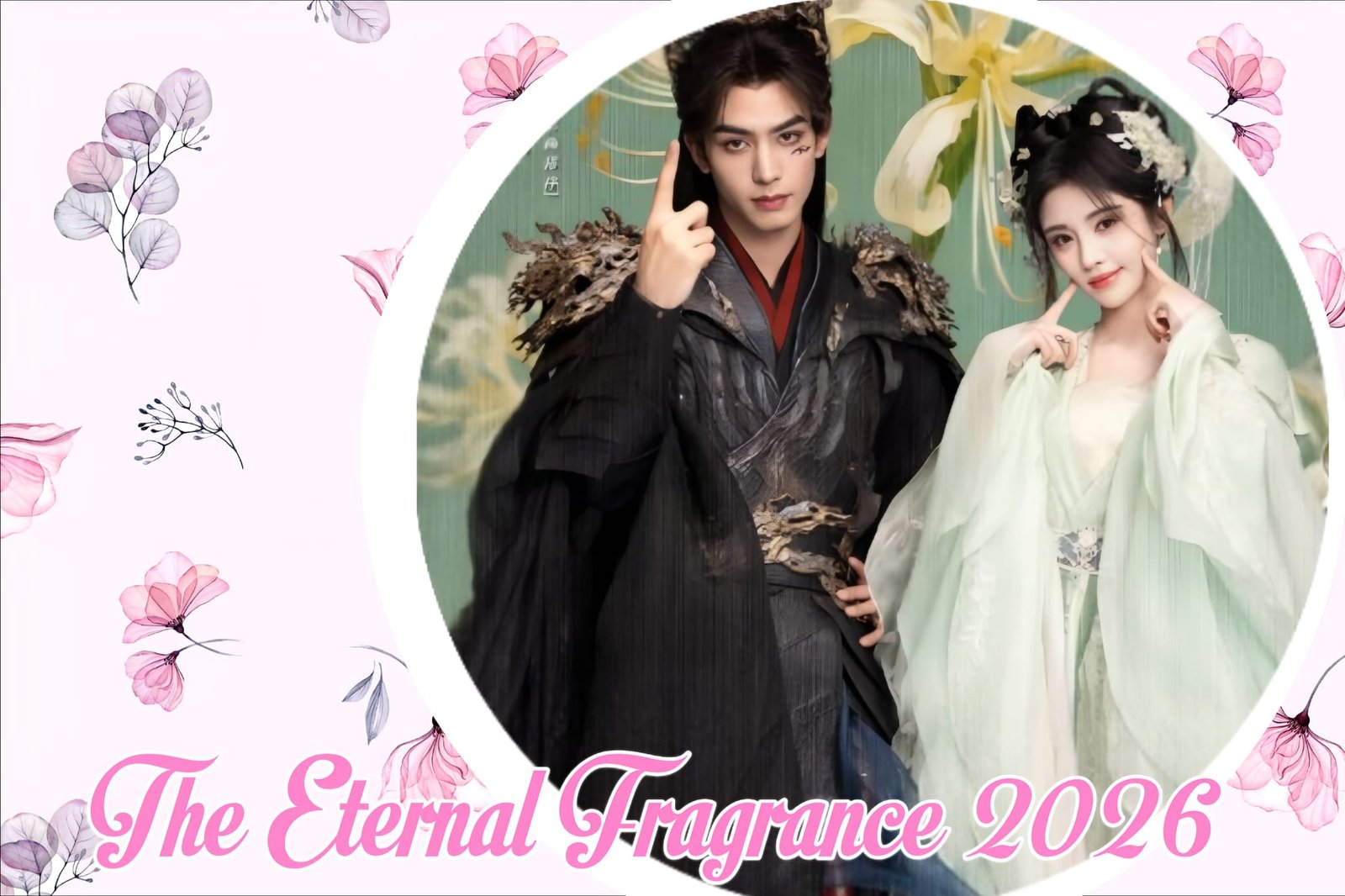 The Eternal Fragrance 2026