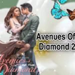 Avenues of the Diamond 3. Bölüm 2 WhatsApp Gorsel 2025 04 24 saat 13.52.11 710e2818
